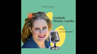 How To Improve Business Operations Through Internal Communications (with Lizabeth Wesely-Casella ...