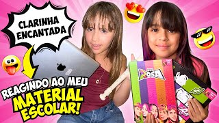 CLARINHA ENCANTADA REAGIU AO MEU MATERIAL ESCOLAR 2026