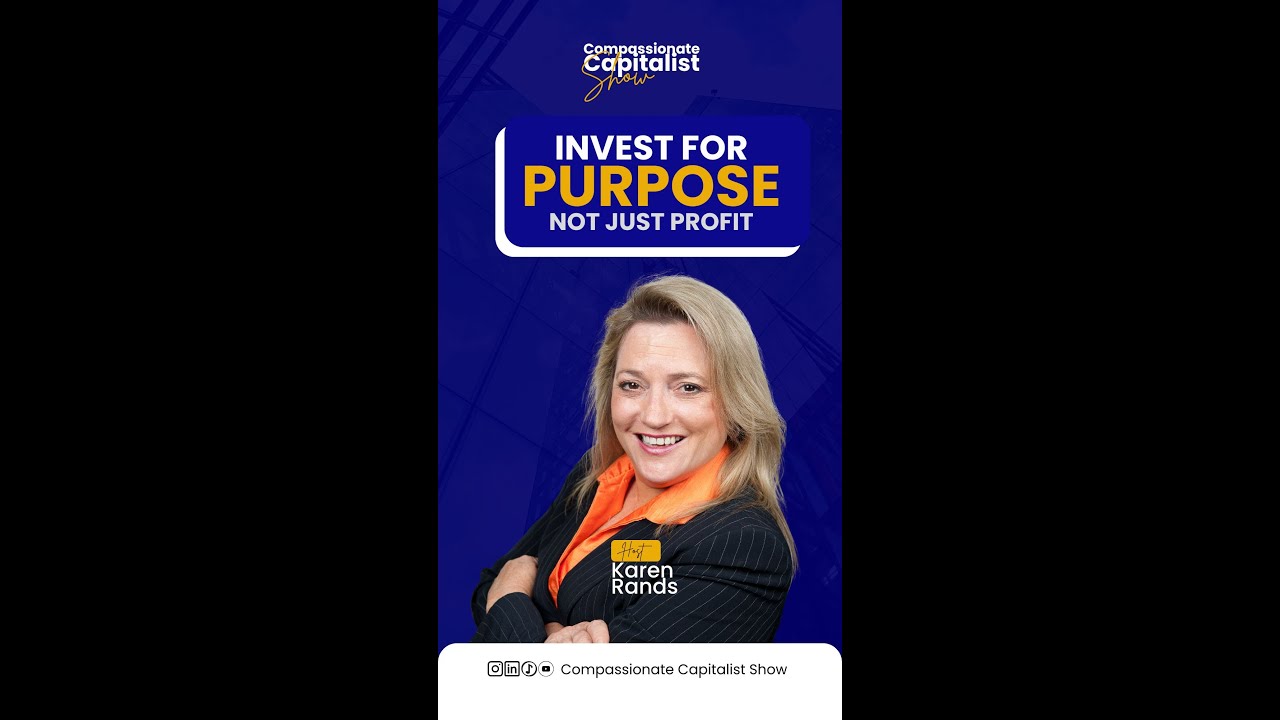 Invest with Purpose—Not Just for Profit