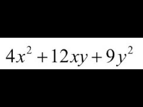 4x 2 12xy 9y 2 Factor Completely Youtube