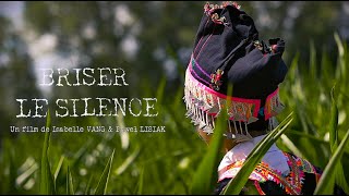 Briser le silence / Breaking the silence