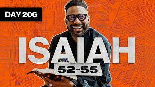 Day 206: Isaiah 52-55 | Read The Bible In A Year | Bible Study with Commentary by Dr. Manny Arango