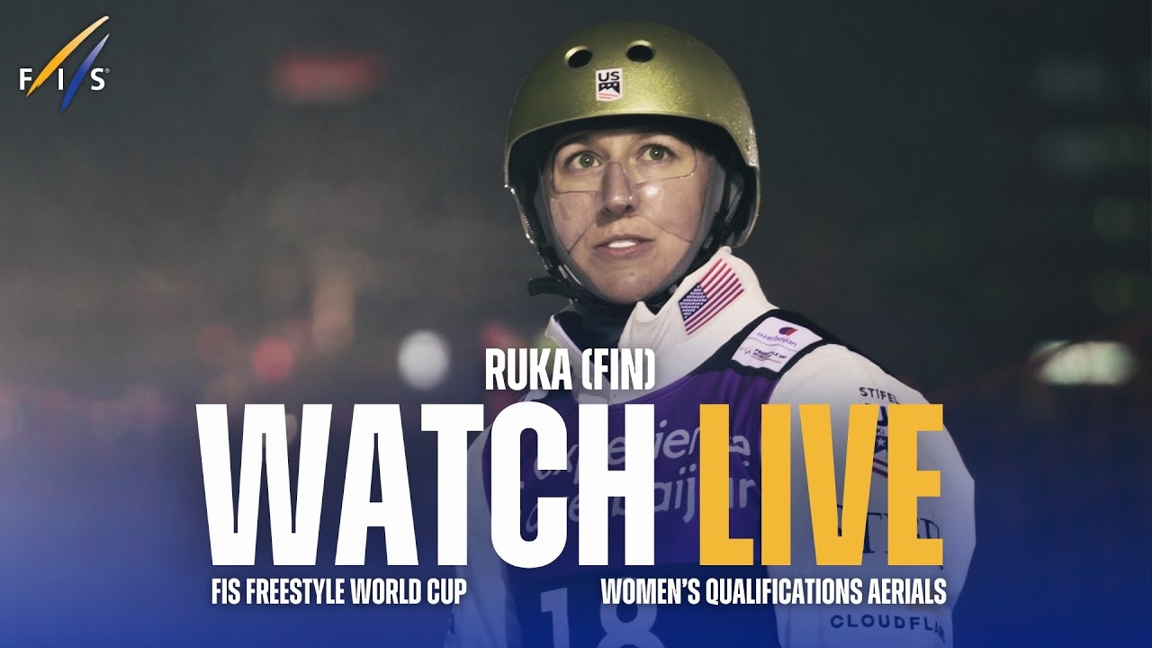 LIVE | Ruka (FIN) - Women Qualifications - Aerials - FIS Freestyle World Cup