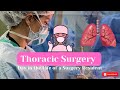 Thoracic surgery day in the life