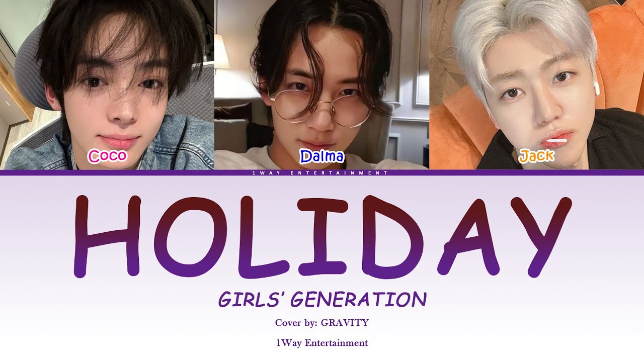 Girls' Generation 소녀시대 'Holiday' | COVER BY GRAVITY - 1WAY ENTERTAINMENT
