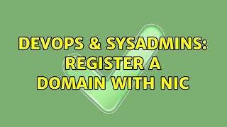 DevOps & SysAdmins: Register a domain with NIC Information