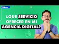 Qué servicios de MARKETING debo ofrecer como AGENCIA/ FREELANCE