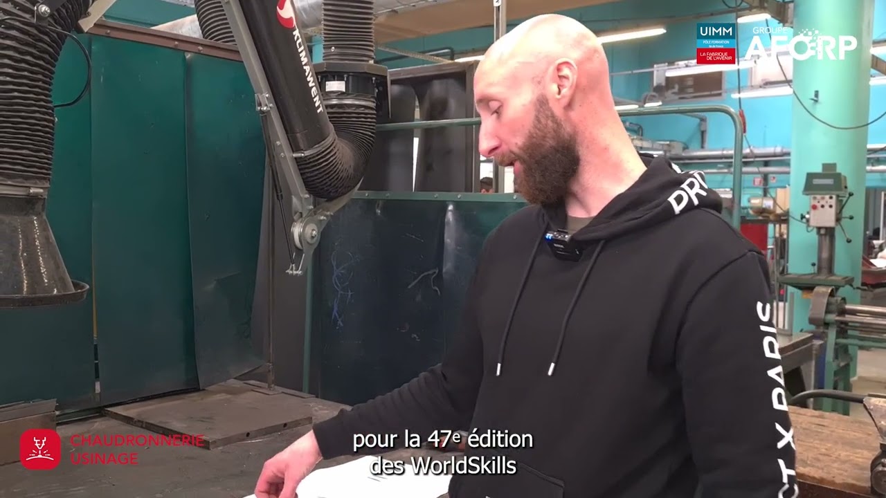 La chaudronnerie : qu'est-ce-que c'est ? #WorldSkills