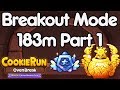 Cookie Run Ovenbreak CROB My Breakout Mode 183m Part 1