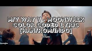 M/V WayV - Moonwalk Indo Sub [Lirik Terjemahan]