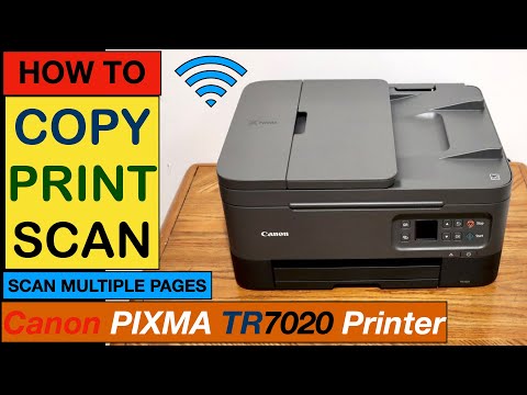 How To Copy, Print, Scan With Canon TR7020, TR7021 Printer ?