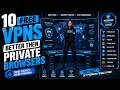 10 Free VPNS Better Then Private Browsers