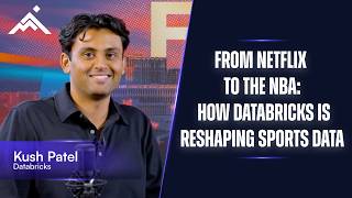 Details From Netflix to the NBA: How Databricks is Reshaping Sports Data | PEAK 2026 Community Interview Update