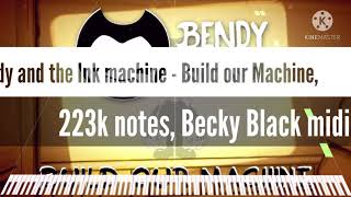 [Black Midi] Bendy and the Ink machine - Build our Machine, 223k notes, Becky Black midi. screenshot 2