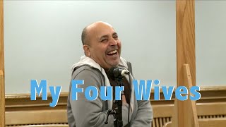 My Four Wives