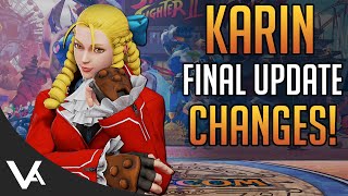 SFV - KARIN CHANGES EXPLAINED! Final Patch Notes (Definitive Update)