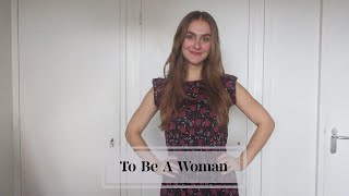 Poem: To Be A Woman | PJK
