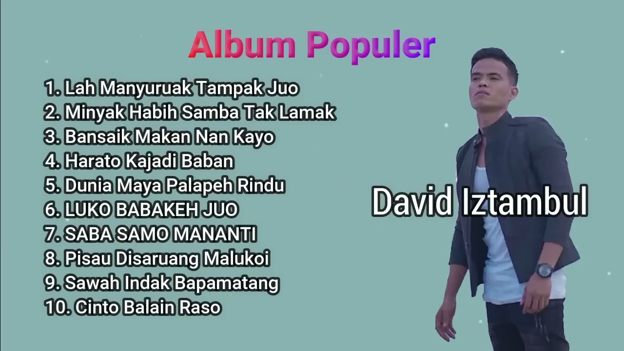 Lagu Minang Populer Full Album David Iztambul ft Ovhi Firsty ft Fauzana.