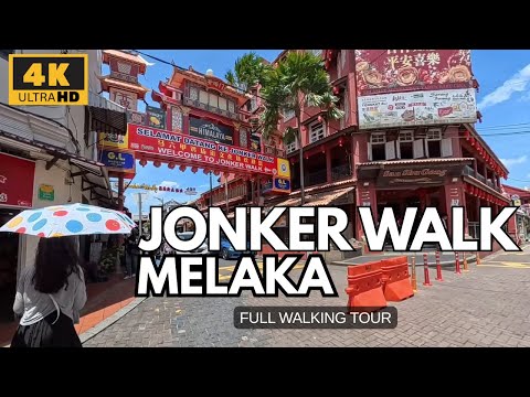🇲🇾 4K | Melaka City (Malacca) Malaysia Jonker Street Chinatown full Walking Tour