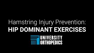 Hamstring Injury Prevention: HIP DOMINANT EXERCISES