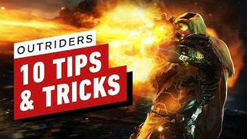 Outriders: 10 Tips & Tricks