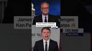 One month ago: James Talarico challenges Ken Paxton to 3 debates