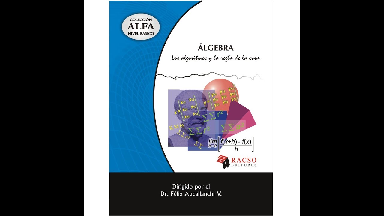 Reseña del Libro Algebra - Coleccion Alfa - YouTube