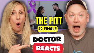 Doctor Reacts To The Pitt S2 FINALE!!!: Can We Adopt Baby Jane Doe