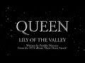 Queen  lily of the valley official lyric