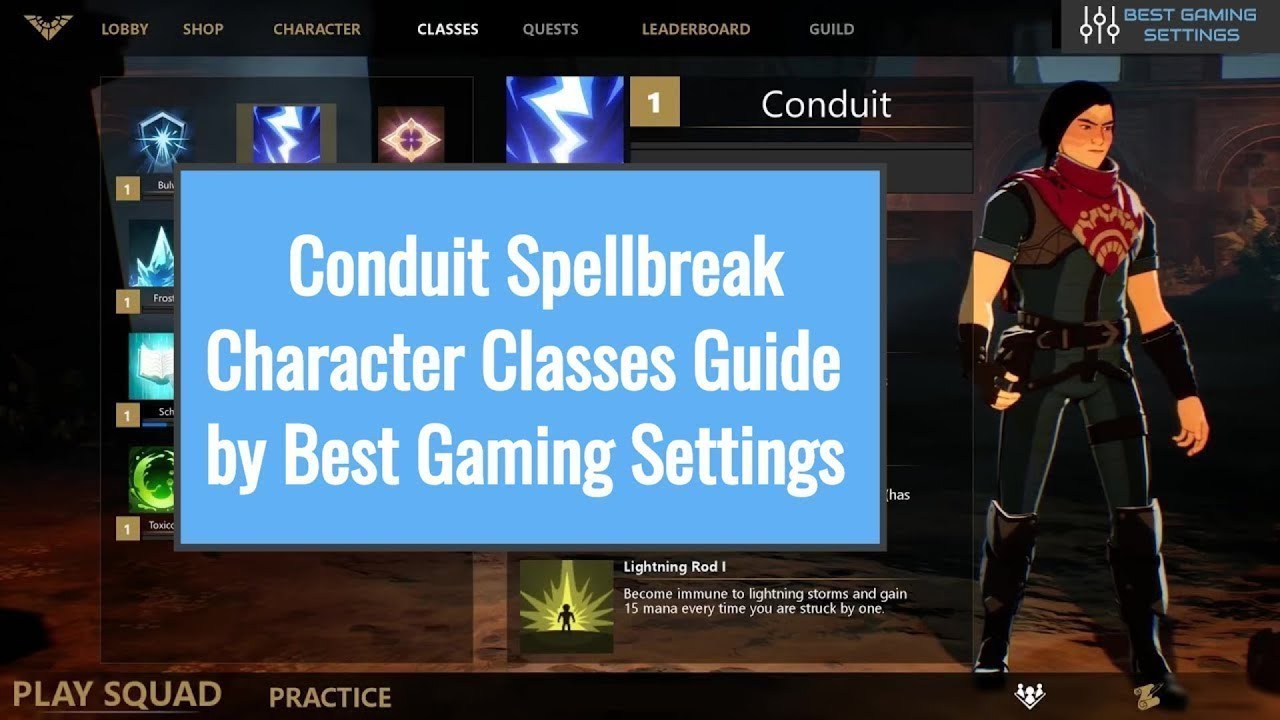 Conduit Spellbreak Character Classes Guide by Best Gaming Settings