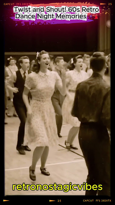 Twist and Shout! 60s Retro Dance Night Memories πΊπ #60s #70s #nostalgic #vibes #disco #retro #dance