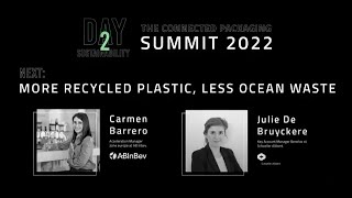Connected Packaging Summit 2022: More recycled plastic, less ocean waste