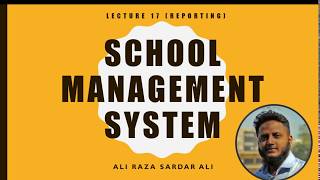 Lecture 17 : School Management System (Time Table Crystal Report) Part 3