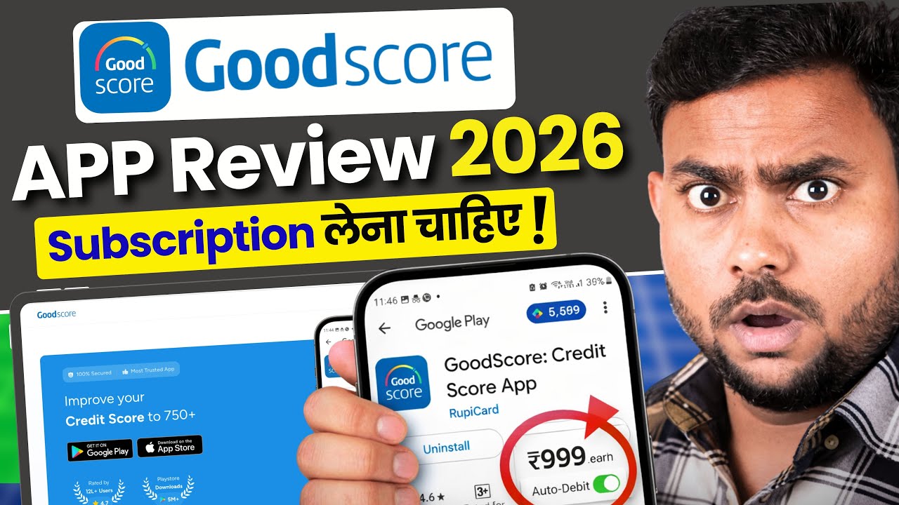 Good Score App Review 2026 | Good Score App Se Cibil Score Kaise Badhaye | Good Score App Kya Hai