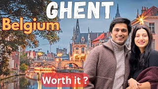 Ghent Belgium Hindi Travel Vlog 🇧🇪 | Best Things To Do In Ghent | Day Trip From Brussels