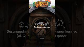 QS. Al - Qadr #allah #allahuakbar #alquran #quran #murottal #murottalquran #ngaji #ngajionline