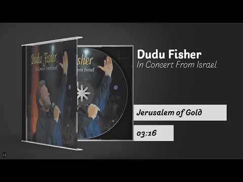 דודו פישר Jerusalem Of Gold 