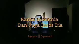 Comingsong_jubi rap insomnia dan insos dia