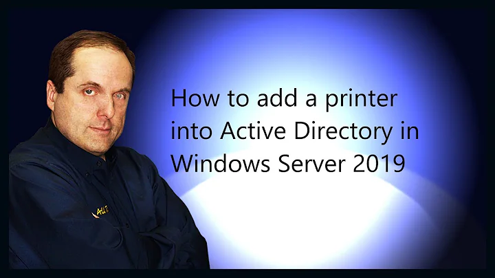 How to add a printer into Active Directory in Windows Server 2019