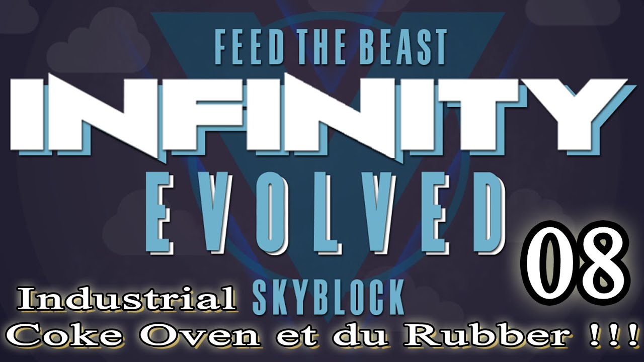 Let's Tuto sur FTB Infinity Skyblock de A à Z EP08 Industrial Coke