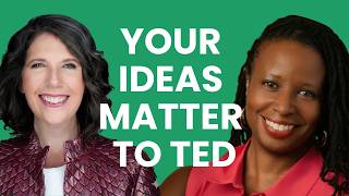 Inside TED: The Secret to Ideas That Change Everything with Monique Ruff-Bell