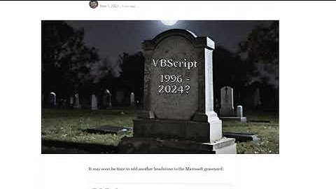 Microsoft Announces the Death of VBScript