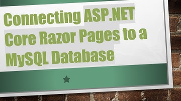 Connecting ASP.NET Core Razor Pages to a MySQL Database