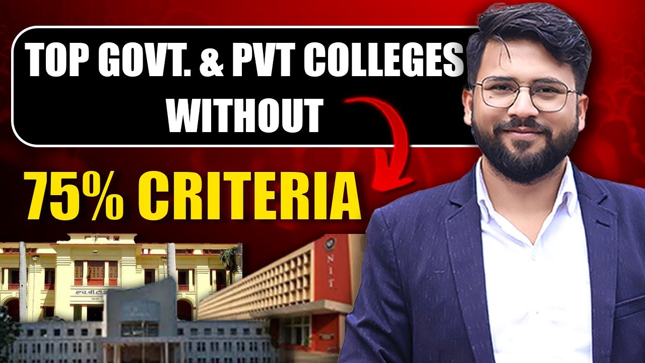 top-govt-pvt-engineering-colleges-without-75-criteria-jee-mains