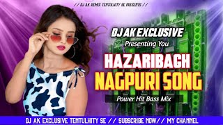 HAZARIBAGH WALA KE SALAM KARO HO ( POWER HIT BASS MIX ) DJ AK EXCLUSIVE..