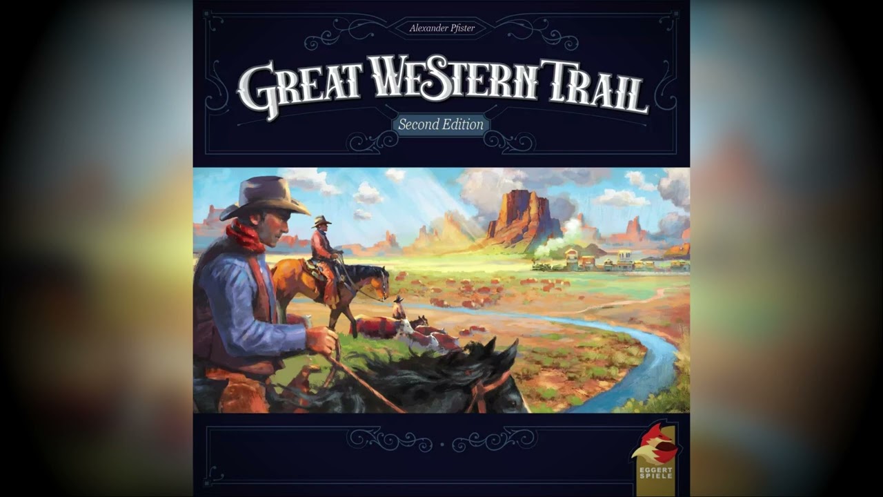 Great Western Trail - Board Game Music