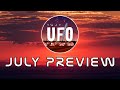 July Preview || That UFO Podcast