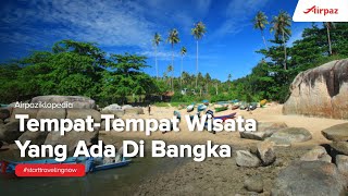 Tempat-Tempat Wisata Yang Ada Di Bangka!