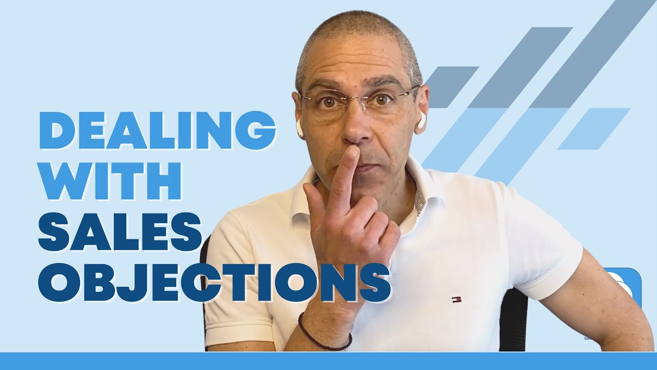 Dealing With Sales Objections. - YouTube