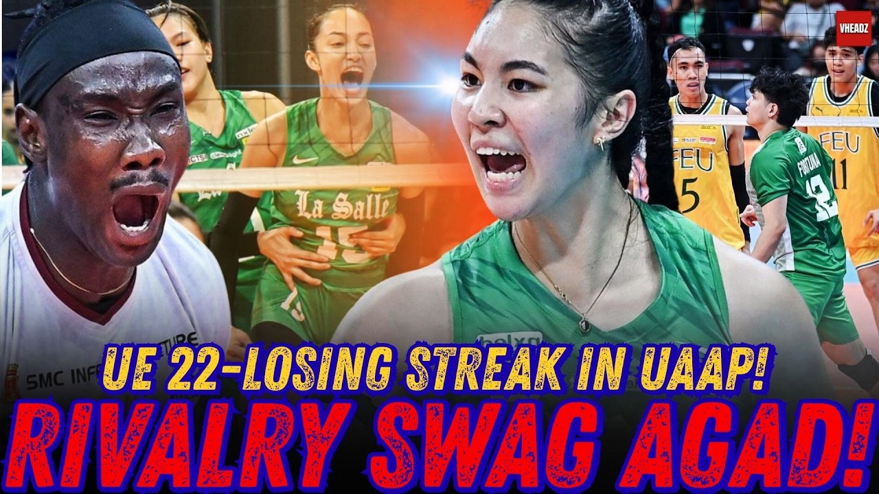 DLSU at FEU Puksaan agad sa Opening game ng UAAP! UE may longest Loosing Streak! La Salle Redemption